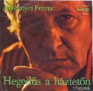 Bessenyei Ferenc - Hegedűs A Háztetőn  - Részletek