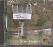Bessere Zeiten - Ein Bitterer Abgesang