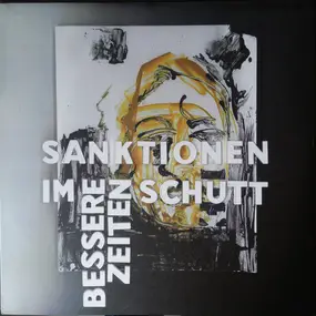 Bessere Zeiten - Sanktionen Im Schutt