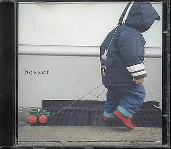 Besser - Here Is An Advice: Listen To Your Heart