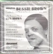 Bessie Brown - Complete Recorded Works In Chronological Order 1925-1929 & The Remaining Titles Of Liza Brown 1929