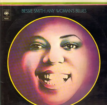 Bessie Smith - Any Woman's Blues