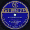Schellack - Bessie Smith And Her Down Home Trio - Aggravatin' Papa / Beale Street Mamma