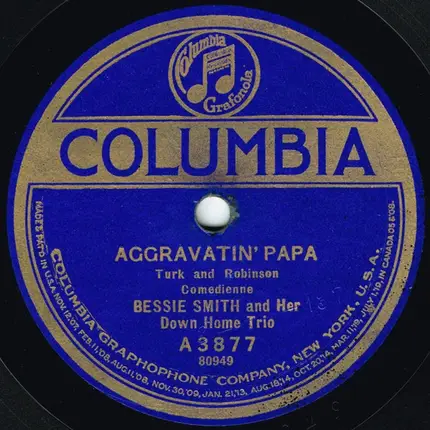 Bessie Smith And Her Down Home Trio - Aggravatin' Papa / Beale Street Mamma