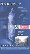 Bessie Smith - Blues Archive - The Story Of The Blues - Chapter 1