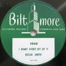 10'' - Bessie Smith - I Want Every Bit Of It / Kitchen Man