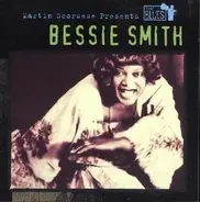 Bessie Smith - Martin Scorsese Presents The Blues