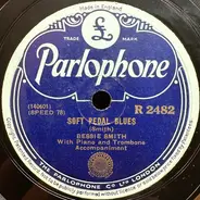 Bessie Smith - Soft Pedal Blues / I Used To Be Your Sweet Mamma