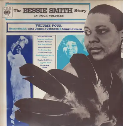Bessie Smith With James Price Johnson & Charlie Green - The Story - Volume 4
