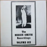 Bessie Smith - The Bessie Smith Recordings Volume Six