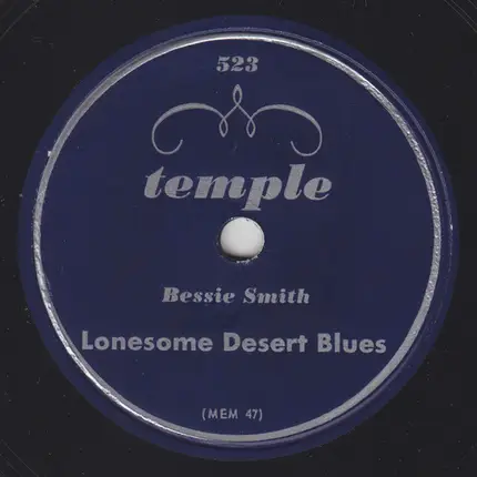 Bessie Smith - Golden Rule Blues / Lonesome Desert Blues