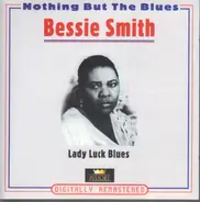 Bessie Smith / Billie Holiday - Lady Luck Blues