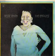 Bessie Smith - The Empress