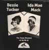 LP - Bessie Tucker / Ida May Mack Acc By Mr 49 - The Texas Moaners