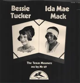 Bessie Tucker - The Texas Moaners