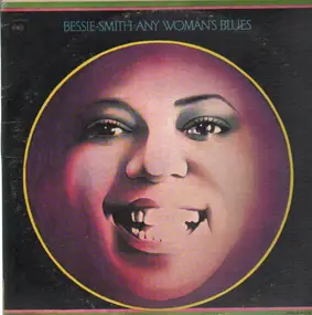 Bessie Smith - Any Woman's Blues