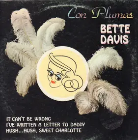 Bette Davis - Con Plumas