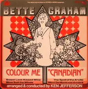LP - Bette Graham - Colour Me Canadian