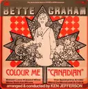 LP - Bette Graham - Colour Me Canadian