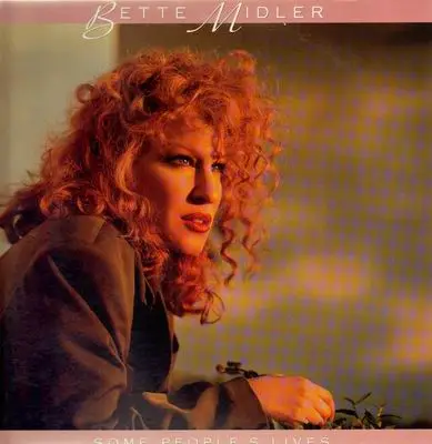 Bette Middler - Some People's Lives