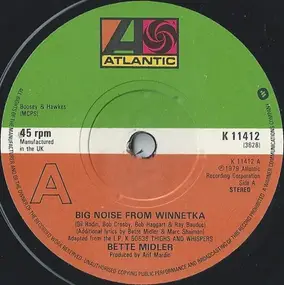 Bette Midler - Big Noise From Winnetka