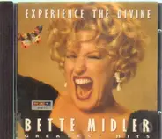 Bette Midler - Experience The Divine (Greatest Hits)