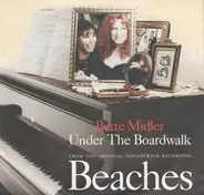 Bette Midler - Under The Boardwalk