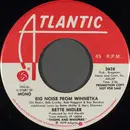 7inch Vinyl Single - Bette Midler - Big Noise From Winnetka
