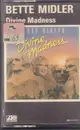 MC - Bette Midler - Divine Madness