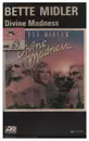 MC - Bette Midler - Divine Madness