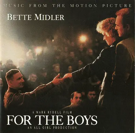 Bette Midler - For The Boys (Music From The Motion Picture)