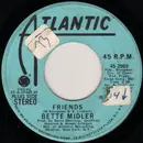 7inch Vinyl Single - Bette Midler - Friends