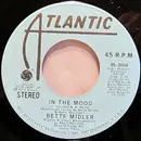 7inch Vinyl Single - Bette Midler - In The Mood