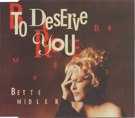 Bette Midler - To Deserve You