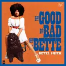 LP - Bette Smith - The Good The Bad And The Bette
