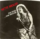 7'' - Bette Midler - The Rose