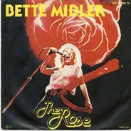 Bette Midler - The Rose / Stay With Me