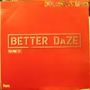12inch Vinyl Single - Better Daze - First Flight E.P.