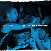 Better Than a Thousand - Value Driven (baby Blue)