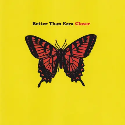 Better Than Ezra - Closer