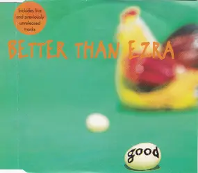 Better Than Ezra - Good (plus 3 live tracks)