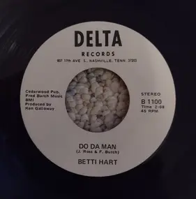 Betti Hart - Thank You For Coming / Do Da Man