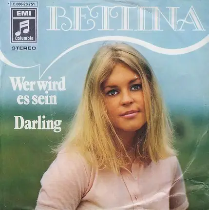 Bettina Simon - Wer Wird Es Sein / Darling