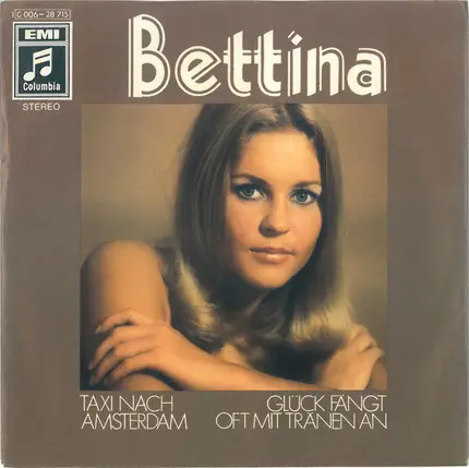 Bettina Simon - Taxi Nach Amsterdam / Glück Fängt Oft Mit Tränen An
