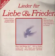 LP - Bettina Wegner, Georg Danzer, Bots u.a. - Lieder Für Liebe & Frieden