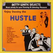 Betty White - Enjoy Dancing The Hustle