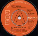7inch Vinyl Single - Betty Wright - Rock On Baby, Rock On