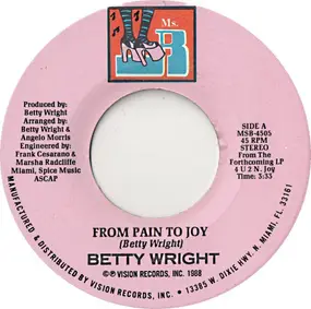 Betty Wright - From Pain To Joy