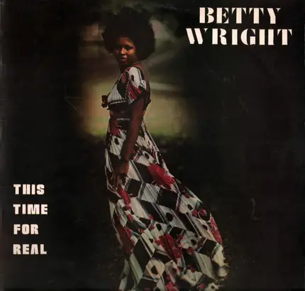 Betty Wright - This Time for Real