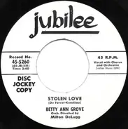 Betty Ann Grove - Stolen Love / You I'm Gonna Marry